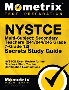 USED-NYSTCE Multi-Subject: Secondary Teachers (241/244/245 Grade 7-Grade 12) Secrets Study Guide: NYSTCE Test Review for the New York State Teacher Certifi by Mometrix New York Teacher Certification Test Team (Paperback)