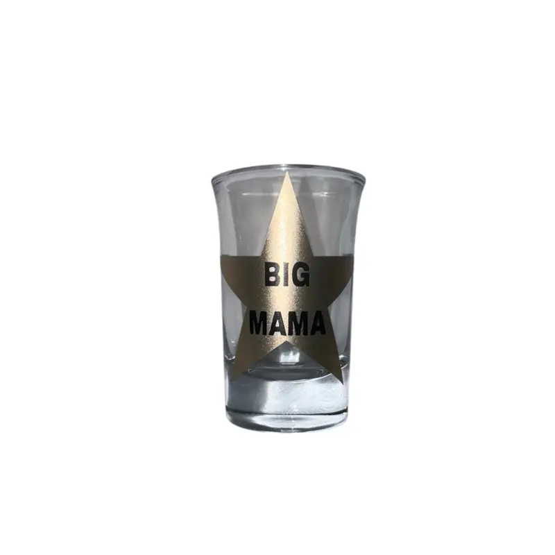 BIG MAMA shot glass BIG MAMA shot glass