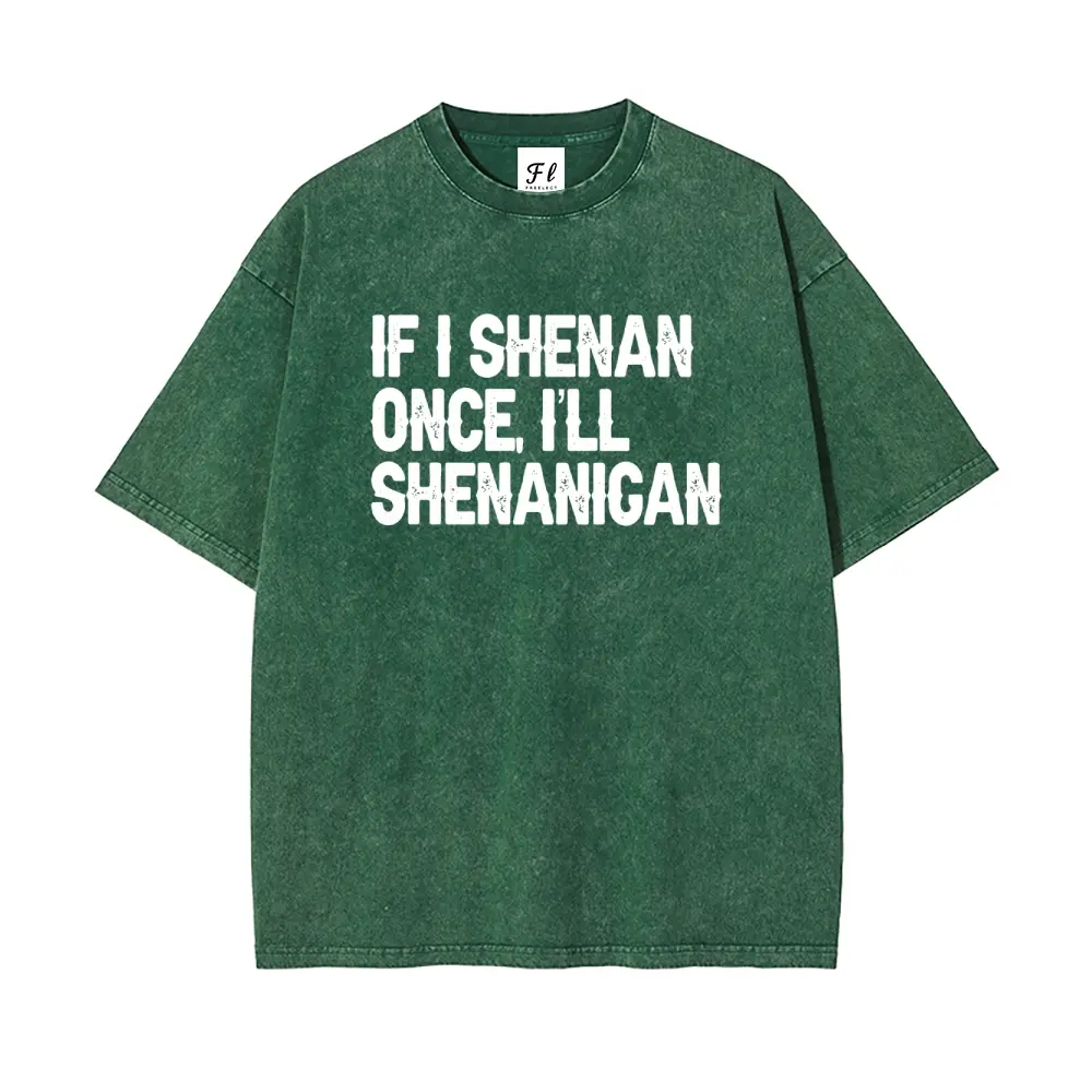 Unisex  Vintage ”If I Shenan Once, I'Ll Shenanigan“ Funny Irish Drinking Couples Washed T-Shirt   – St. Patrick’s Day  Tee, Retro, Shortsleeve, Casual, Graphic