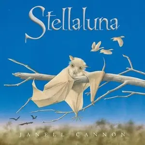 Stellaluna 25th Anniversary Edition -- Janell Cannon, Hardcover