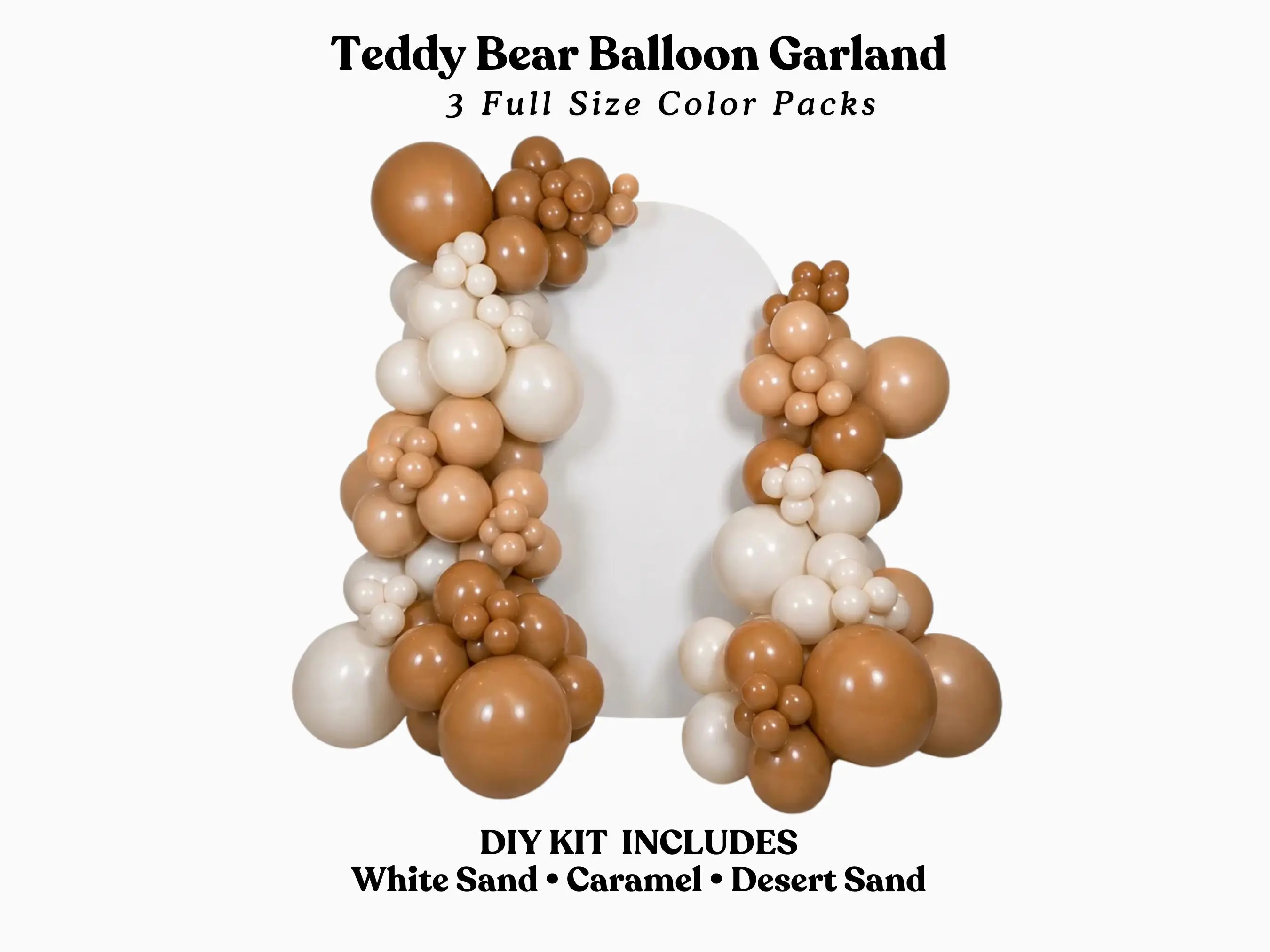 Teddy Bear Balloon Garland- Carmel, White Sand, Desert Sand DIY kit