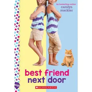 USED-Best Friend Next Door: A Wish Novel by Mackler, Carolyn (Paperback)