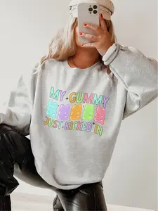 My Gummy Just Kicked In Shirt, Full Size, For Men For Women.