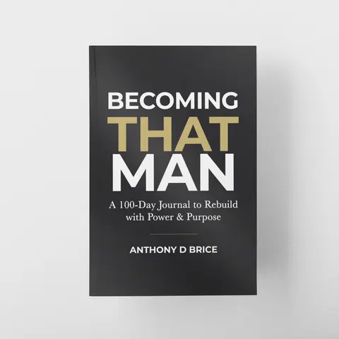 Becoming That Man: 100-Day Guided Self Improvement Journal for Men's Daily Growth & Clarity - ISBN 979-8267916196, 244p Regular Ed. Career & Self-Help Workbook Journal with 100 Daily Prompts, Goals, Confidence Building - Gift for Boyfriend
