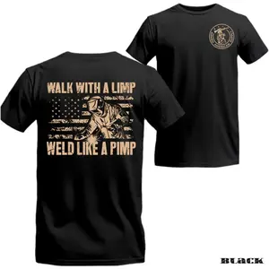 Welding T-Shirt - "Walk With a Limp, Weld Like a Pimp" with Welding Helmet Design, Comfortable Cotton, Ideal for Welders and American Pride Enthusiasts, Relaxed Fit, Unisex Menswear Top Shortsleeve