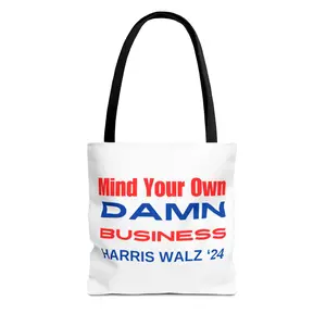 Mind Your Own Business Harris Walz Tote Bag (AOP)