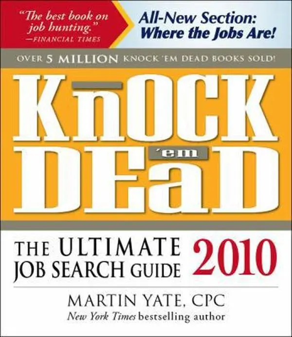 USED-Knock'em Dead 2010: The Ultimate Job Search Guide by Martin Yate CPC (Paperback)