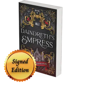 Daindreth's Empress (SIGNED PAPERBACK)
