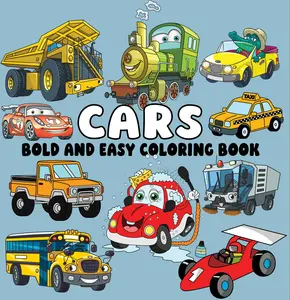 CARS (BOLD AND EASY COLORING BOOK) Perfect for Relaxation and Creativity