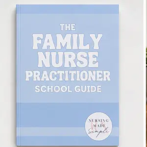 The Family Nurse Practitioner School Guide