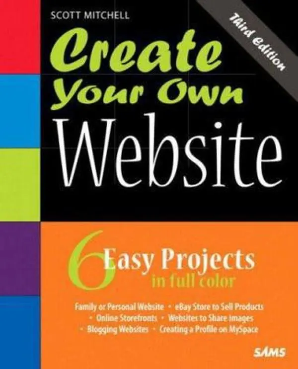 Used Website Creation Tutorial Book, "Create Your Own Website" by Scott Mitchell (Paperback)