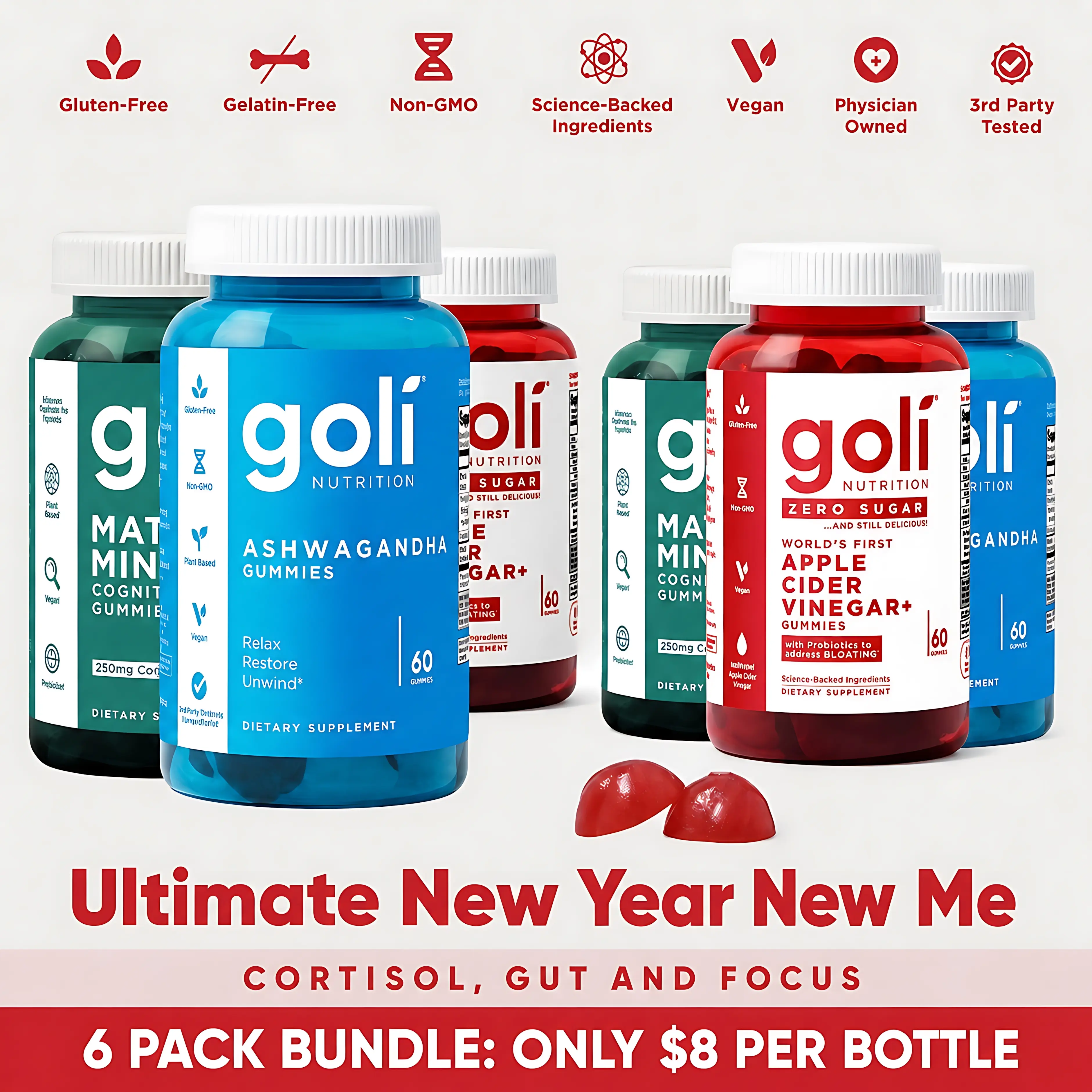 6 Bottles of Goli New Year New Me Bundle:Ashwagandha KSM-66 & Vitamin D2, AppleCider Vinegar & Vitamin B12, Matcha Mind & Cognizin Edible Supplement