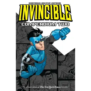 Invincible Compendium Volume 2 -- Robert Kirkman - Paperback
