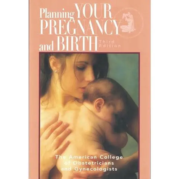 USED-Planning Your Pregnancy & Birth by American College of Obstetricians and Gynecologists (Paperback)
