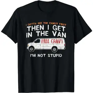 Funny Dark Humor Shirts For Men, I Gotta See The Candy First - Adult Humor T-Shirt Menswear Casual Cotton Smooth Top Basic