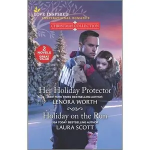 USED-Her Holiday Protector and Holiday on the Run by Worth, Lenora (Mass Market Paperback)