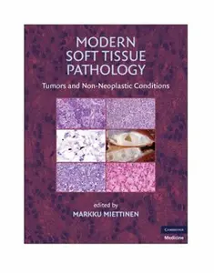 USED-Modern Soft Tissue Pathology: Tumors and Non-Neoplastic Conditions (Hardcover)