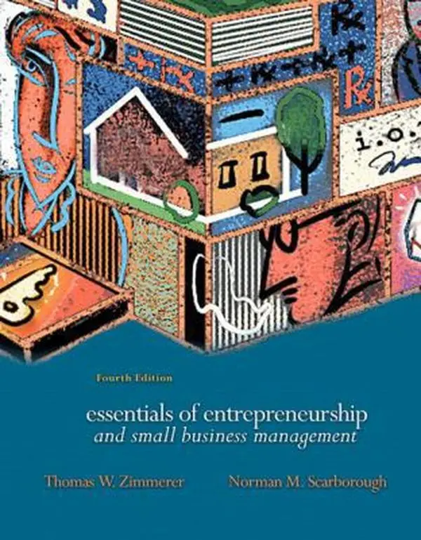 USED-Essentials of Entrepreneurship and Small Business Management by Thomas W. Zimmerer (Paperback)