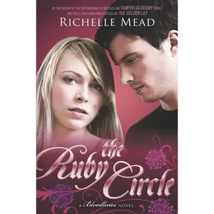 USED-The Ruby Circle by Mead, Richelle (Paperback)