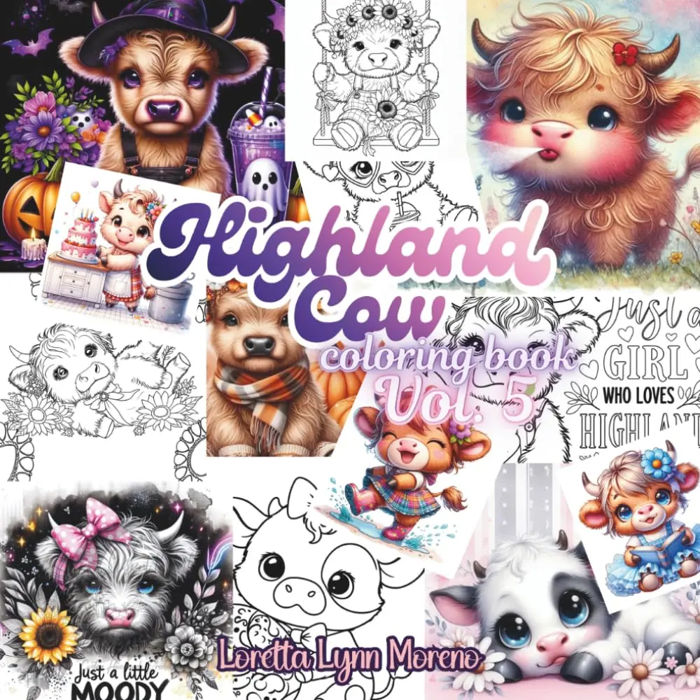 Highland Cows Vol. 5: 100+ Relaxing Coloring Pages of Fluffy Cows Cute Cow Coloring Pages for Kids, Teens & Adults: A Fresh Batch of Coloring Fun, ... Adorable Shaggy Cows & Relaxing Coloring Fun