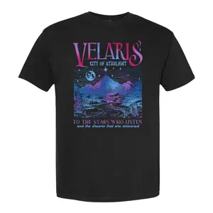 Velaris City Of Starlight Acotar Comfort Color Shirt