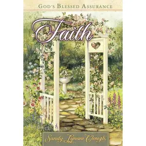 USED-Faith: God's Blessed Assurance by Sandy Lynam Clough (Hardcover)