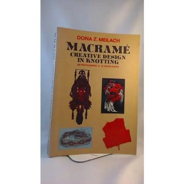 Used Macrame Book by Dona Z. Meilach - 1971 Edition, Beginner-Friendly, Creative Unique Designs, Knitting Patterns, Detailed Instructions, Techniques, Tutorial, English Text, Softcover, Crown Publ., 1.3 lbs, Good Condition