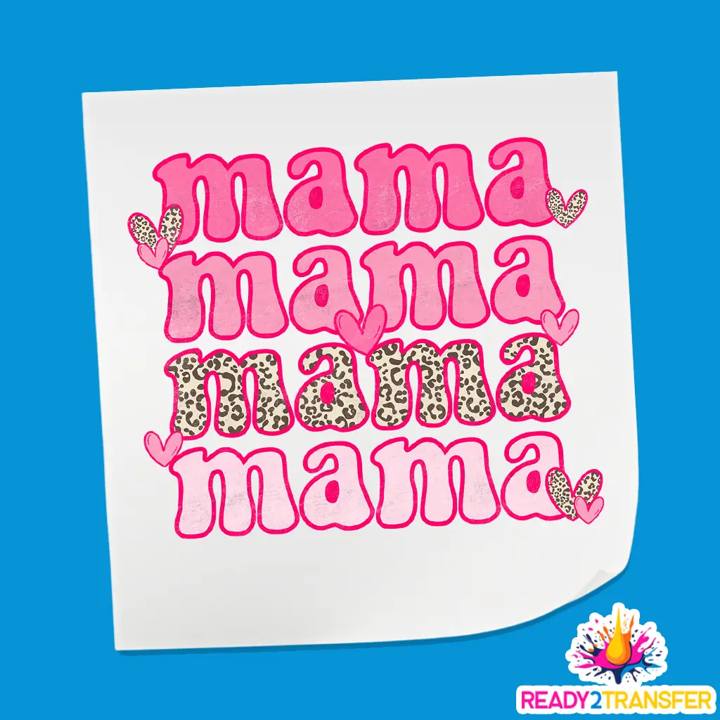 Mama Design - Valentine Theme Design DTF Heat Transfer