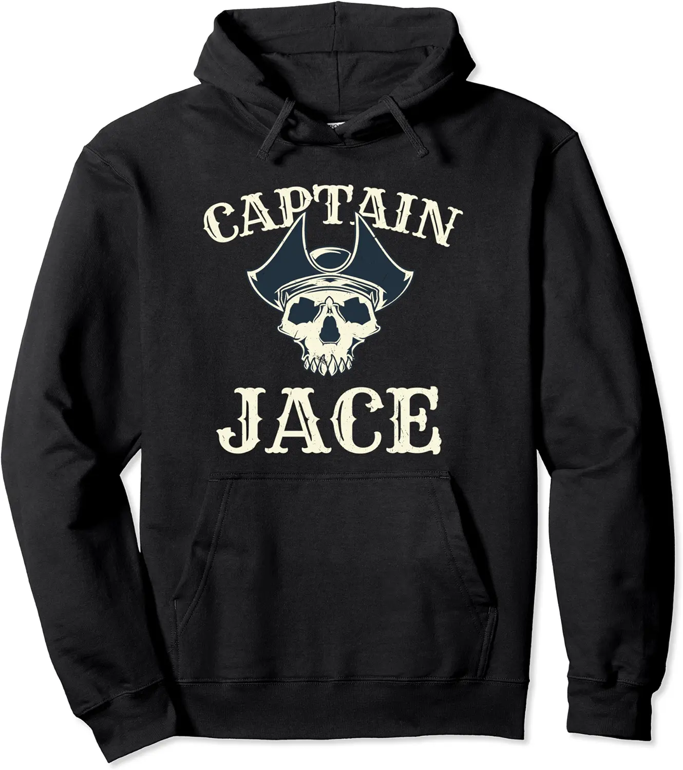 Captain Jace Funny Name Humor Nickname Villain Friends Pullover Hoodie - 22B09H4R7P51