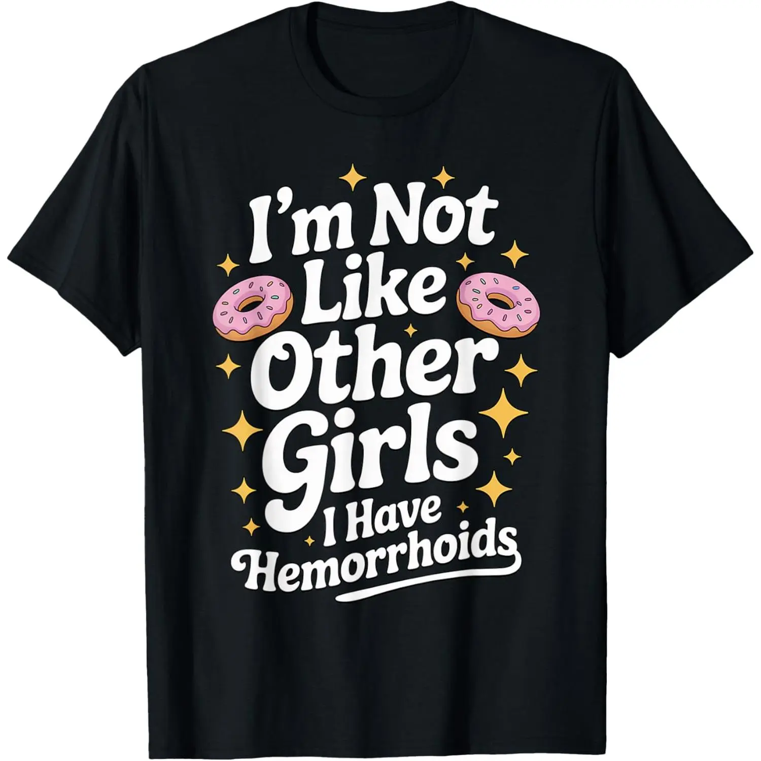 Embarrassing Shirt Hemorrhoids Inappropriate Adult Humor T-Shirt Casual Graphic Tshirt