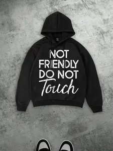 Unisex Loose Fit Hoodie with 'not Friendly Do Not Touch' Print, Soft Fleece Fabric, Streetwear Style, Casual Daily Wear