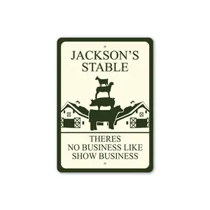 Custom Stable Show Business Sign