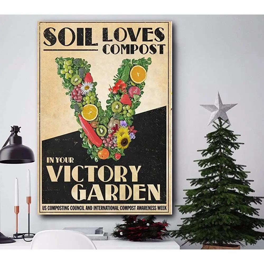 Metal Poster Plaque Soil Love Compost in Your Victory Garden Retro Metal Tin Sign Vintage Aluminum Sign for Home Decor Room Metal Decor 12x16 Inch