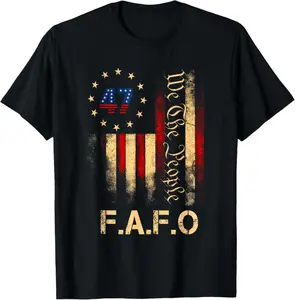 100% Cotton Funny Fafo Shirt President 47  Fafo American Flag T-Shirt