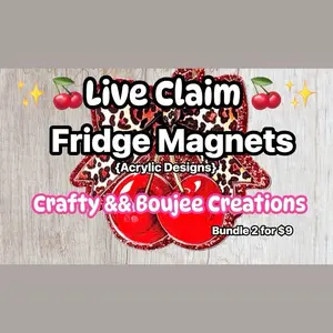 {Live Claim} Fridge Magnet