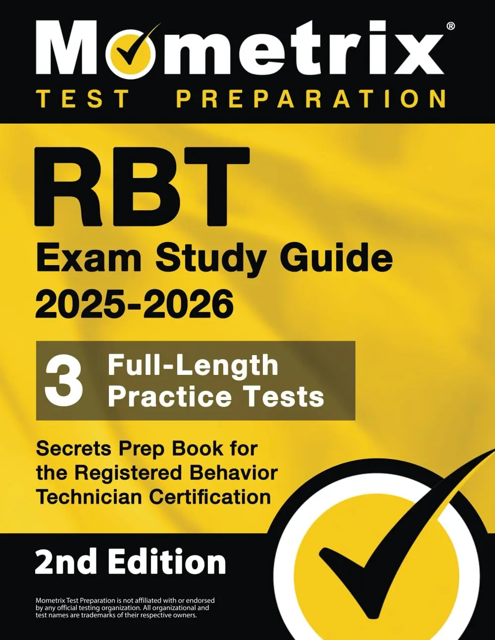 RBT Exam Study Guide: Full-Length Practice Tests, Secrets Prep Book for the Registered Behavior Technician Certification: [2nd Edition]