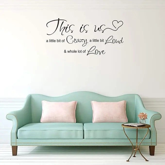 This is Us Crazy Loud Love Wall Decal Vinyl Love Quote Wall Decal Inspirational Family Quote Sticker Art Lettering Saying Home Decoration for Bedroom Living Room Office