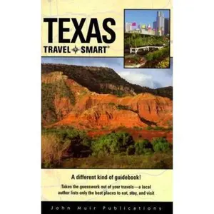 USED-Travel Smart Texas (TEXAS TRAVEL-SMART) by Mary Lu Abbott (Paperback)