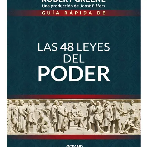 48 Laws of Power Quick Guide (Spanish Edition) - 216-Page Spanish Literature Book, 48 Laws Summary, Practical Tool for Success, Condensed Power Principles with Machiavelli, Sun Tzu, Clausewitz Roots, History Focused Study Resource