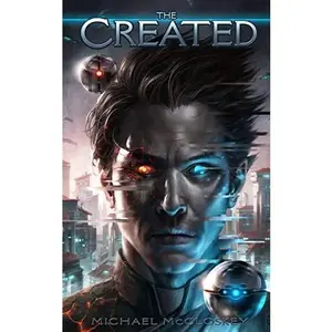 USED-The Created by McCloskey, Michael (Paperback)