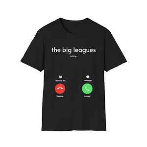 Big Leagues Calling Funny Graphic Tee