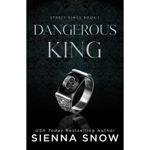 Dangerous King - Special Edition Cover - Paperback - Street Kings Book 1