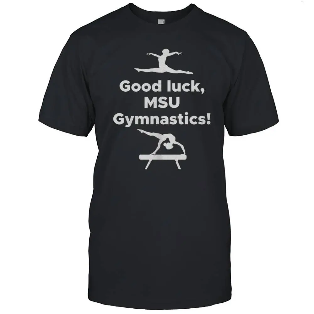 Good Luck MSU Gymnastics Graphic T-Shirt – Michigan State Fan Tee, Sports Support Shirt, Trendy Athletic Apparel