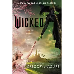 USED-Wicked [Movie Tie-In]: The Life and Times of the Wicked Witch of the West by Maguire, Gregory (Paperback)