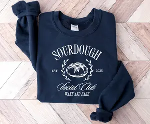 Sourdough Social Club sweatshirt, Sourdough, wake and bread sweatshirt, Breadmaker Sourdough sweatshirt, Funny Bakery