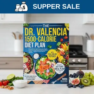 Valencia Lifestyle: The 1,500-Calorie Meal Plan by Dr. Daniel Valencia Simple Low-Carb, Whole-Food Recipes for Holistic Wellness & Daily Nutrition.