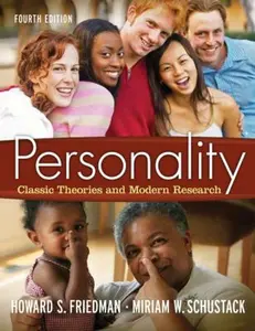 USED-Personality: Classic Theories and Modern Research (4th Edition) by Howard S. Friedman (Hardcover)