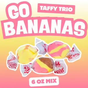 Go Bananas Taffy Trio Mix (6 oz) - Banana, Strawberry Banana, & Banana Split Flavors