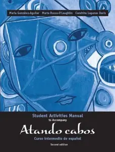 USED-Atando Cabos: Curso Intermedio de Espanol (Spanish Edition) by Marta Rosso-O'Laughlin (Paperback)