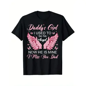 Remembrance Cotton T Shirt Featuring Angel Wings Print for Missing Dad Gentle Breathable Fabric Suitable as Memorial Gift for Loss of Father All Year
